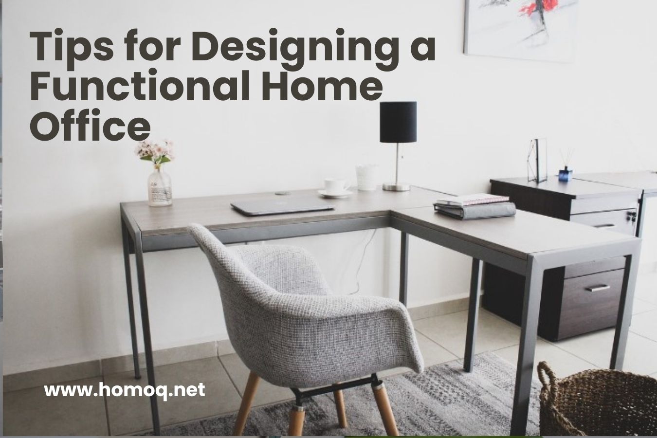 Tips for Designing a Functional Home Office