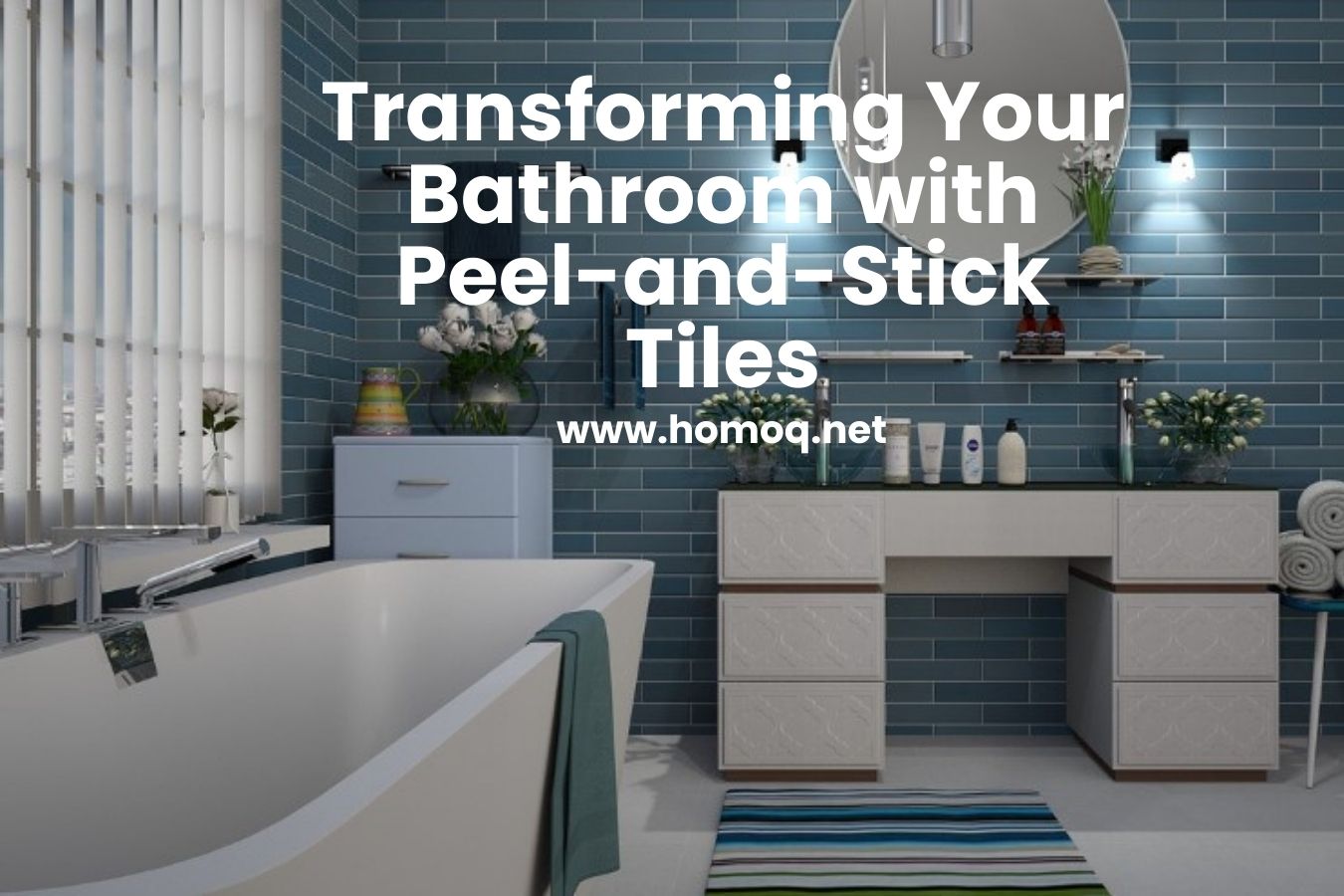 Transforming Your Bathroom with Peel-and-Stick Tile