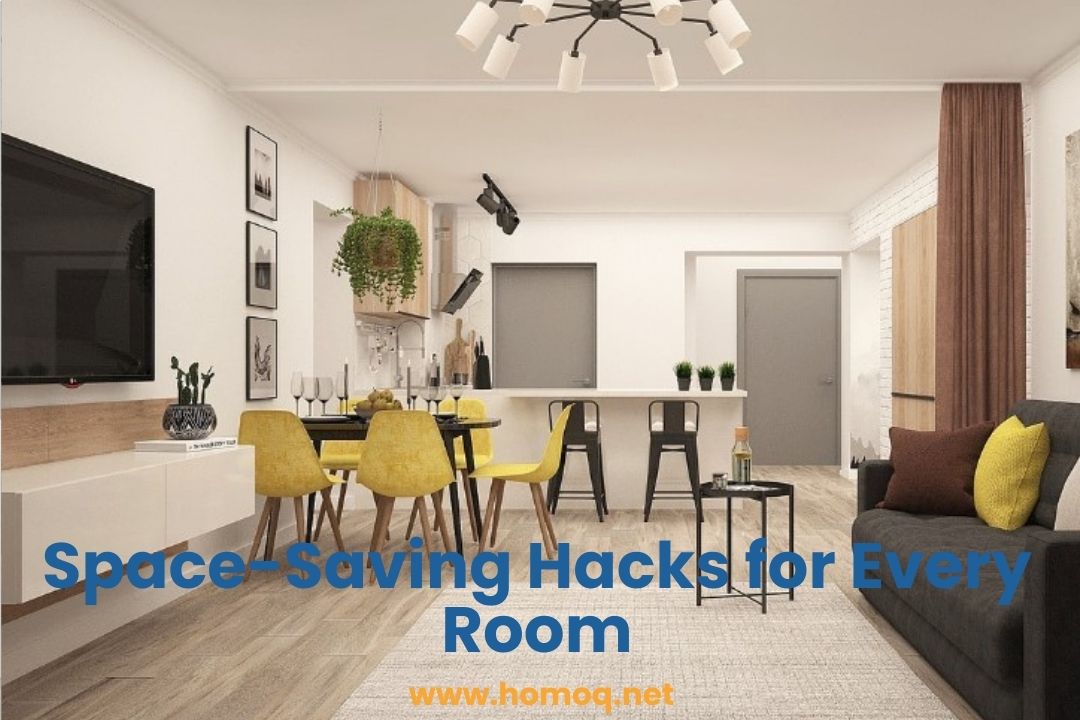 Space-Saving Hacks for Every Room
